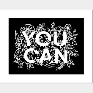 You Can. Posters and Art